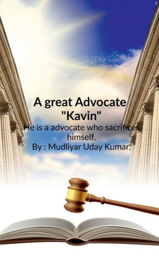 A great Advocate "" Kavin"" A great Advocate "" Kavin""