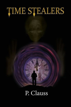 Time Stealers: Time Keeper's Chronicles 1