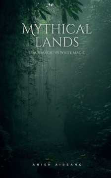 Mythical lands Mythical lands
