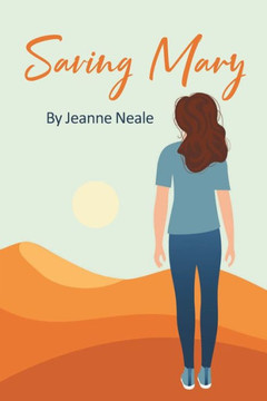 Saving Mary