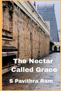 The Nectar Called Grace