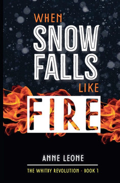 When Snow Falls Like Fire