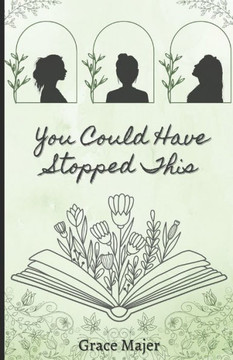 You Could Have Stopped This