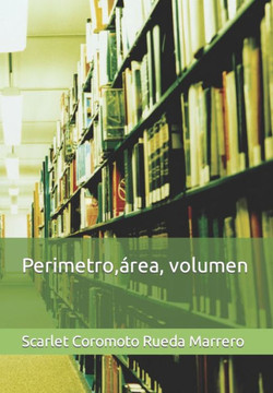 Perimetro, ?ea, volumen