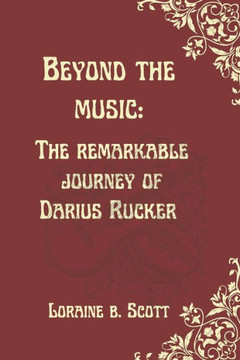 Beyond the Music: The Remarkable Journey of Darius Rucker