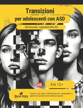 Transizioni per adolescenti con disturbo dello spettro autistico