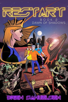 Restart: Dawn of Shadows