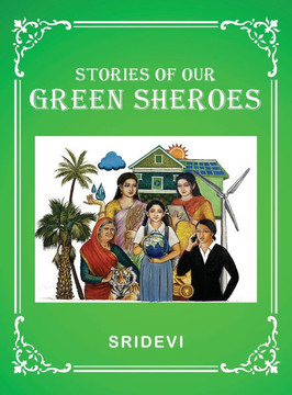 Stories of our Green Sheroes