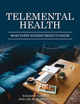 Telemental Health: What Every Student Needs to Know