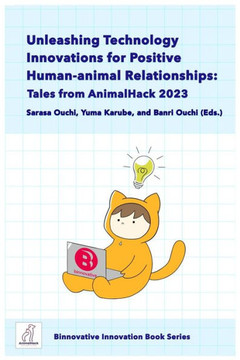 Unleashing Technology Innovations for Positive Human-animal Relationships: Tales from AnimalHack 2023