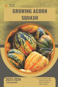 Growing Spaghetti Squash: Guide and overview