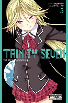 Trinity Seven, Vol. 5: The Seven Magicians - Manga (Trinity Seven, 5)