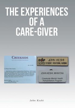 The Experiences of a Care-Giver