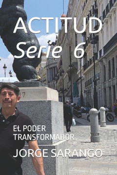 Actitud: El Poder Transformador