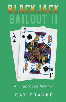 Blackjack Bailout II: An Improved Winner