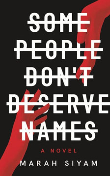 Some People Don't Deserve Names