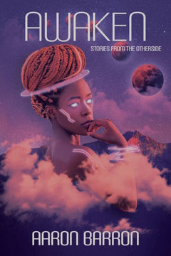 Awaken: Stories from the Otherside