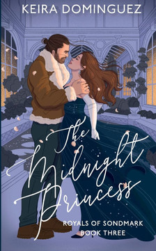 The Midnight Princess: Royals of Sondmark, Book 3