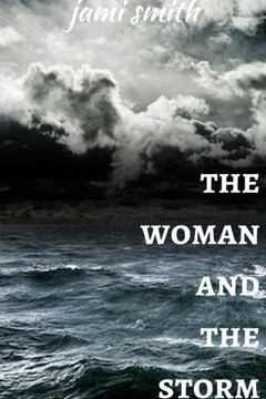 The Woman And The Storm