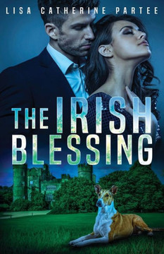The Irish Blessing