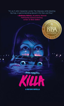 Killa: A Mixtape Novella (Best Indie Book Award(R) Winner)