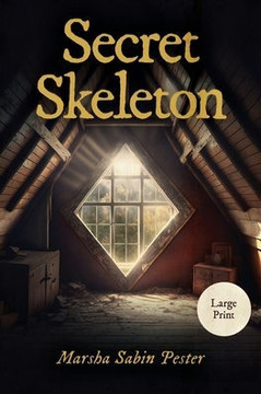 Secret Skeleton - Large Print