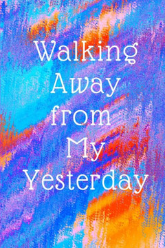 Walking Away Journal Walking Away Journal