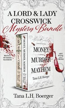 A Lord and Lady Crosswick Mystery Bundle