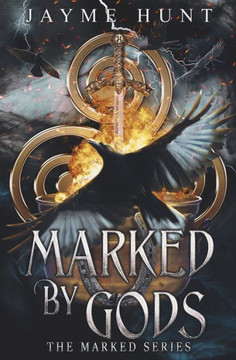 Marked by Gods: The Marked Series, Book 2