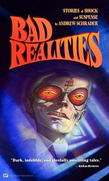 Bad Realities: Strange tales of shock and suspense