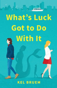 What's Luck Got to Do With It