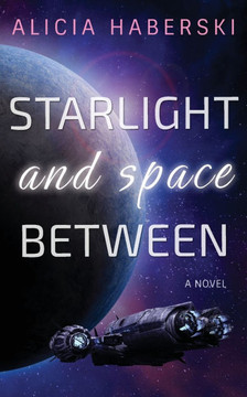 Starlight and Space Between