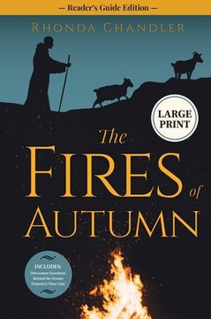The Fires of Autumn Reader's Guide Edition: Staircase Books Large Print Edition - Large Print