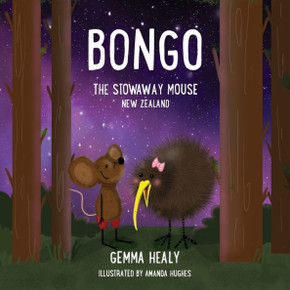 Bongo The Stowaway Mouse New Zealand
