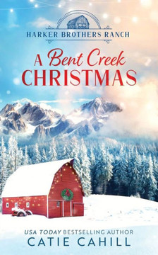 A Bent Creek Christmas
