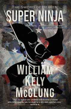 Super Ninja: The Sword of Heaven