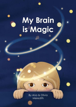 My Brain Is Magic