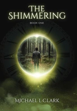 The Shimmering: Book 1