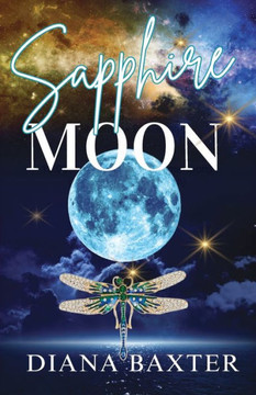 Sapphire Moon: Sapphire Moon - Hearts beat as one