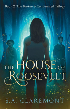 The House of Roosevelt