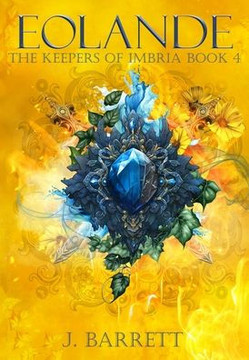 Eolande: The Keepers of Imbria Book 4
