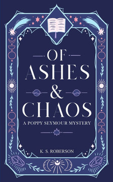 Of Ashes and Chaos