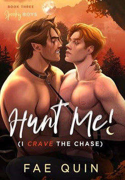 Hunt Me! (I Crave The Chase)