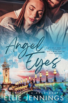Angel Eyes: A Love at First Sight Romance in Paris