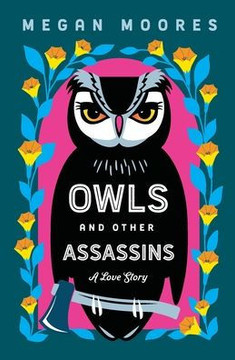 Owls and Other Assassins