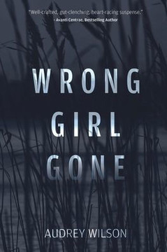 Wrong Girl Gone