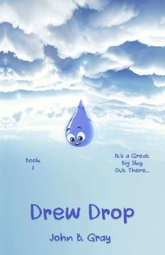 Drew Drop: It'S A Great Big Sky Out There...