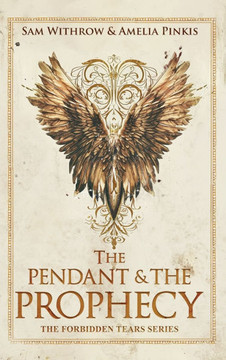 The Pendant & The Prophecy