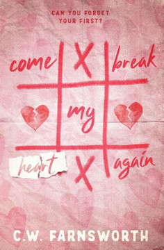 Come Break My Heart Again