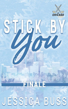Stick By You: The Finale